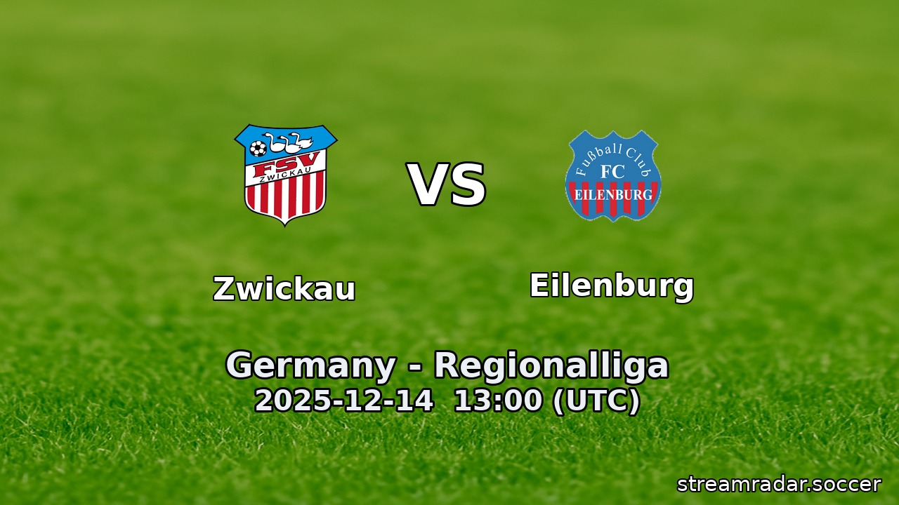 Zwickau vs Eilenburg
