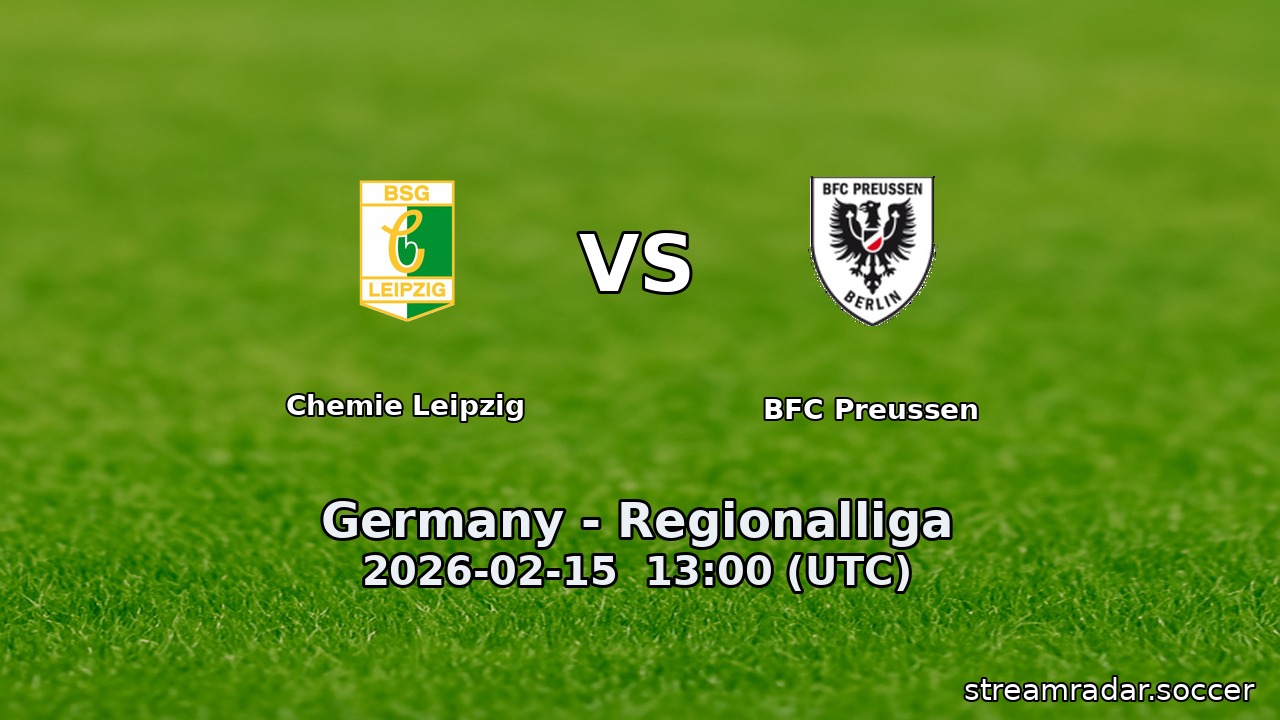 Chemie Leipzig vs BFC Preussen