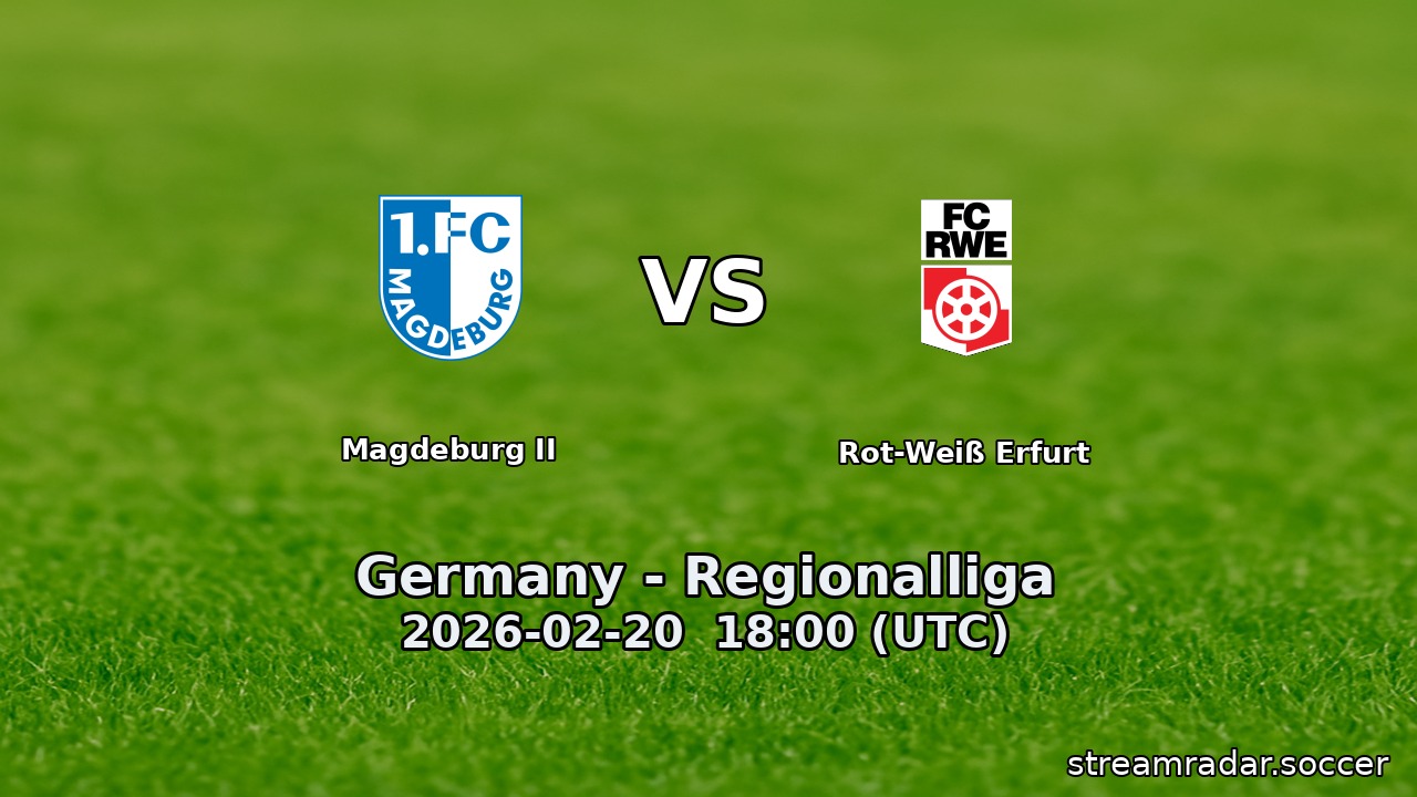 Magdeburg II vs Rot-Weiß Erfurt