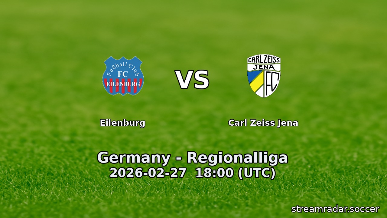 Eilenburg vs Carl Zeiss Jena