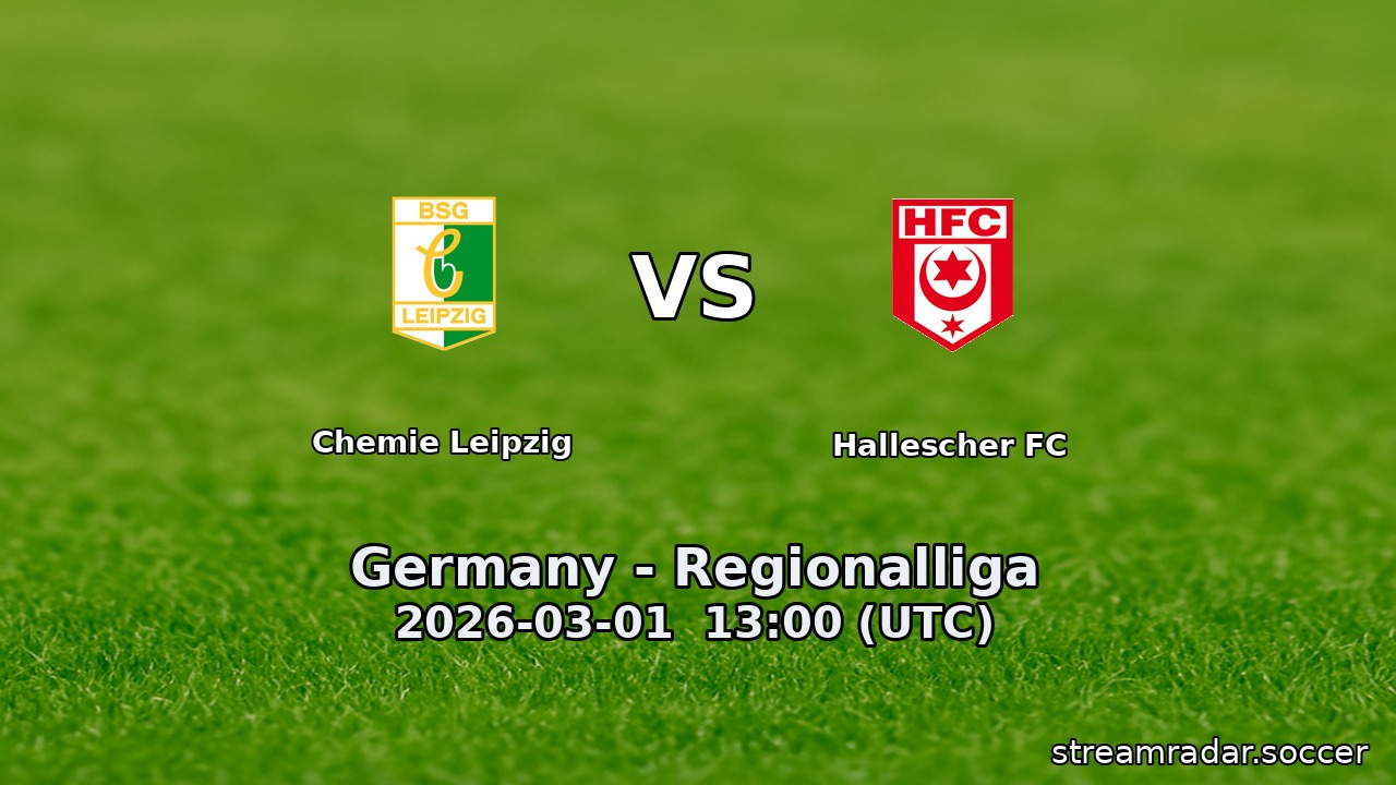 Chemie Leipzig vs Hallescher FC
