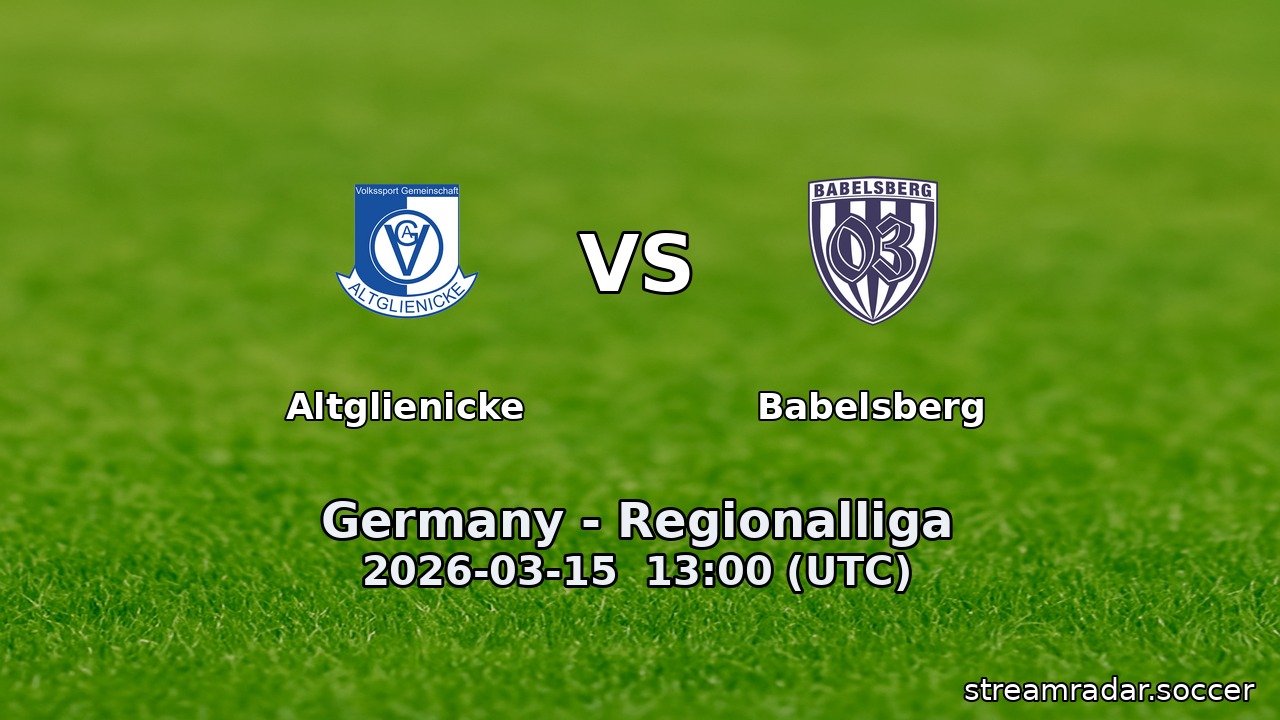 Altglienicke vs Babelsberg
