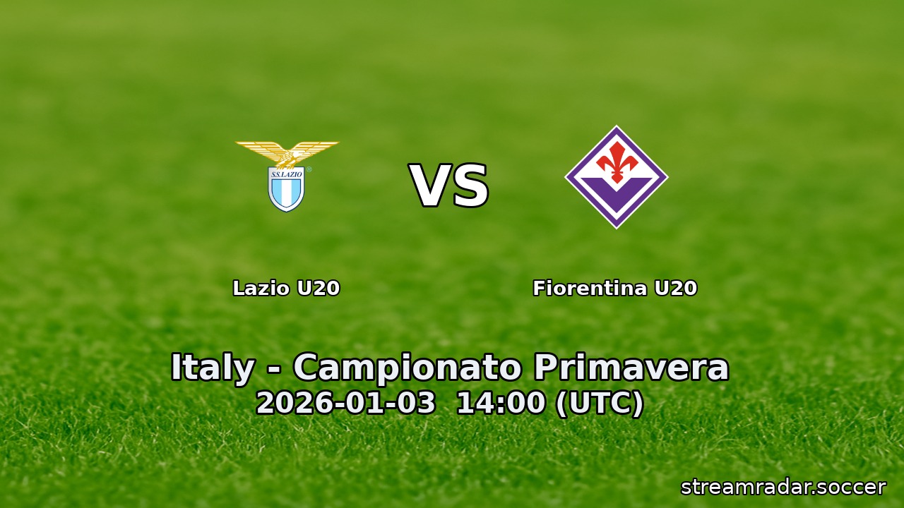 Lazio U20 vs Fiorentina U20