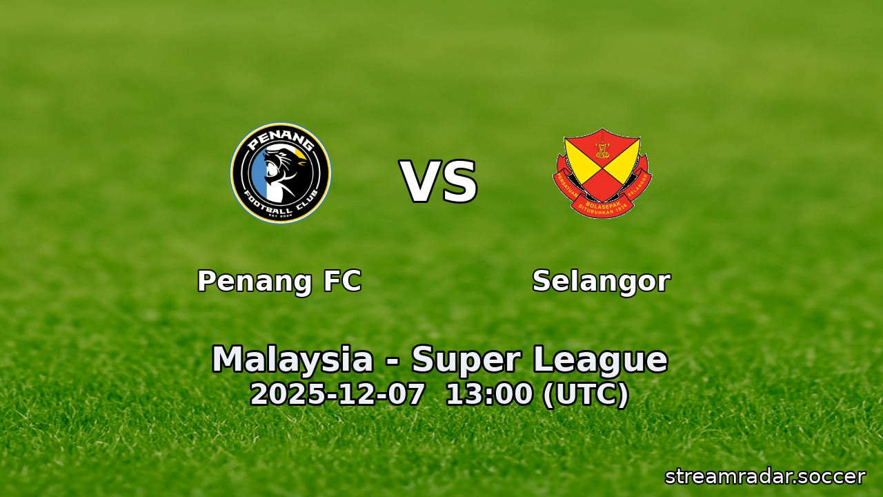 Penang FC vs Selangor