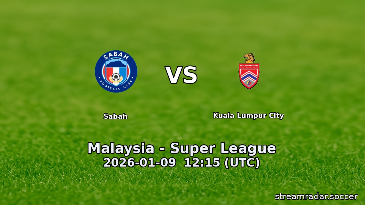 Sabah vs Kuala Lumpur City