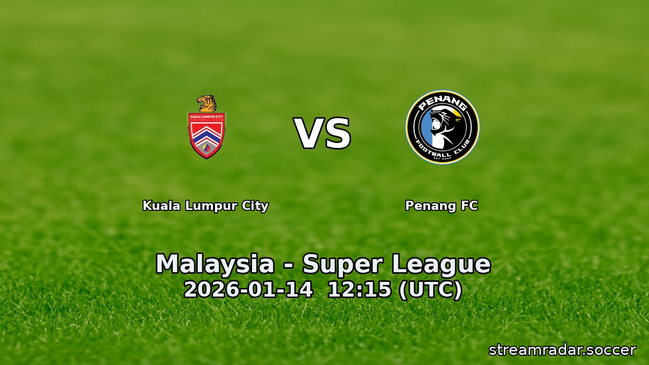 Kuala Lumpur City vs Penang FC