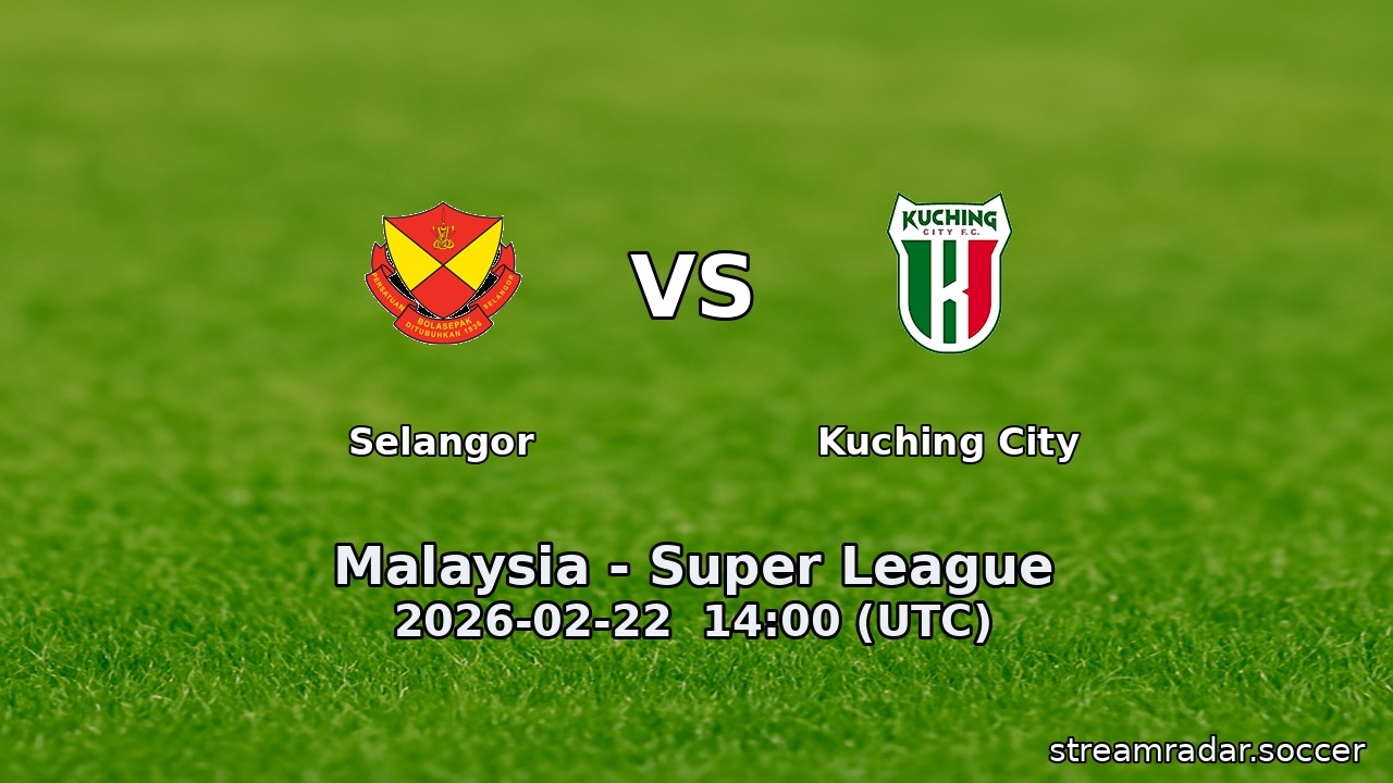 Selangor vs Kuching City