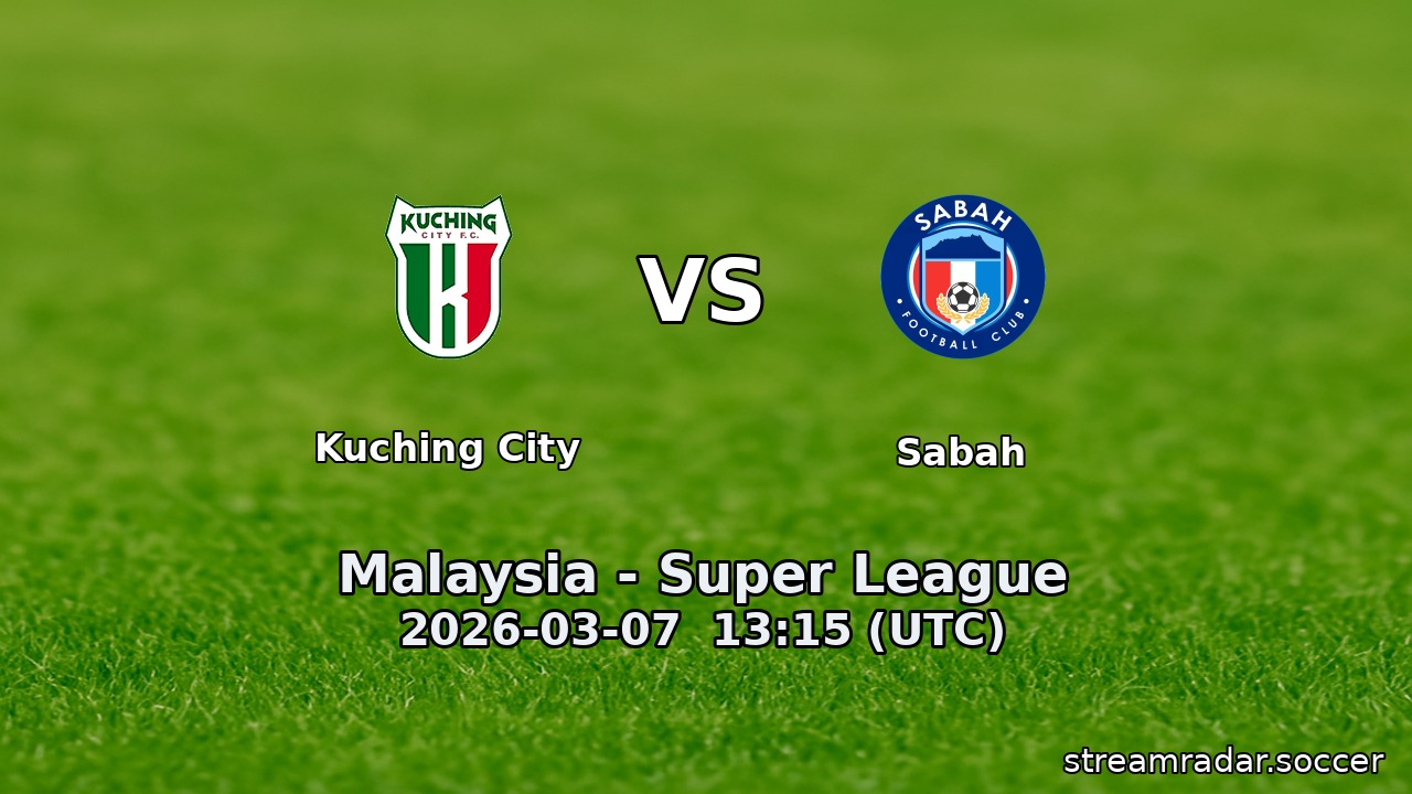 Kuching City vs Sabah