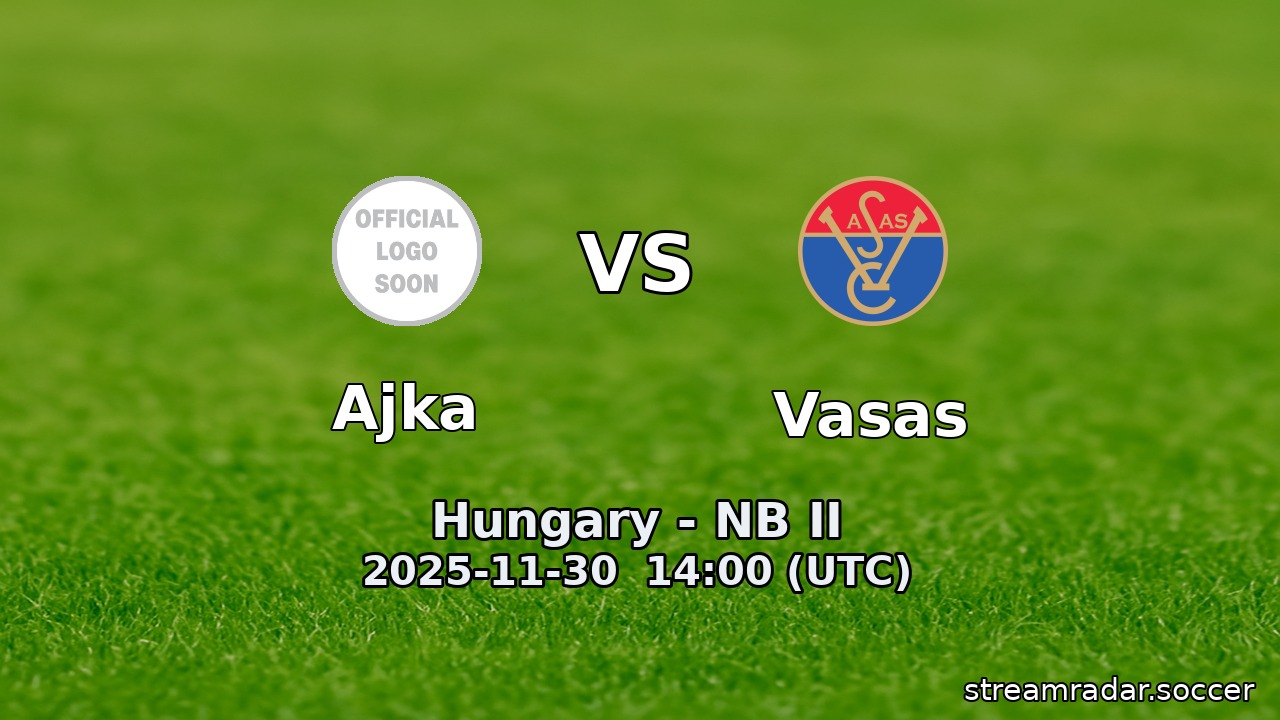 Ajka vs Vasas