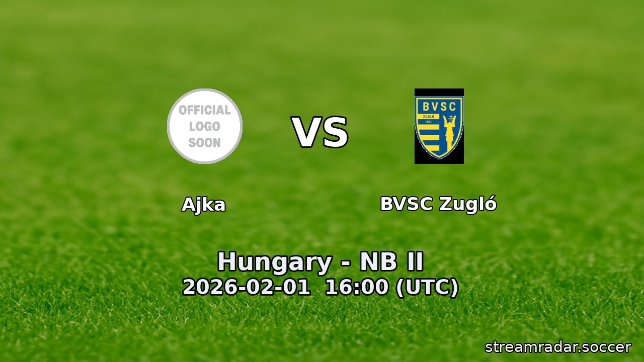 Ajka vs BVSC Zugló