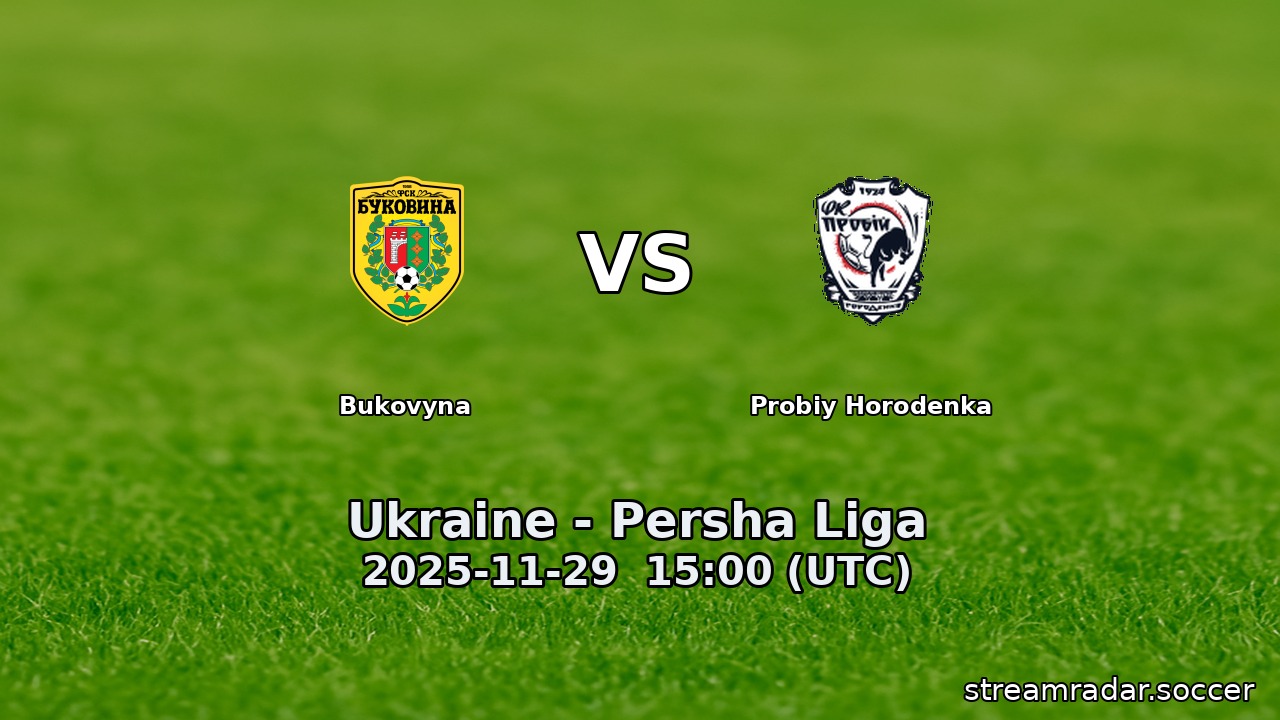 Bukovyna vs Probiy Horodenka