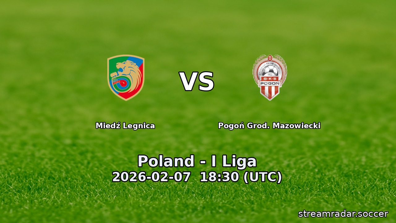 Miedź Legnica vs Pogoń Grod. Mazowiecki