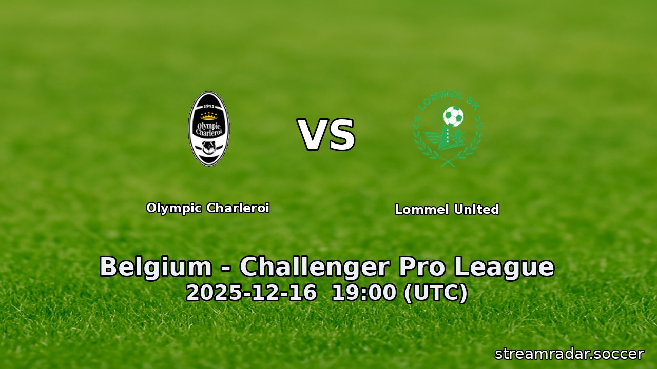 Olympic Charleroi vs Lommel United