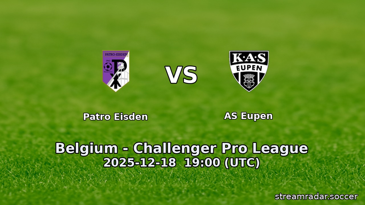 Patro Eisden vs AS Eupen