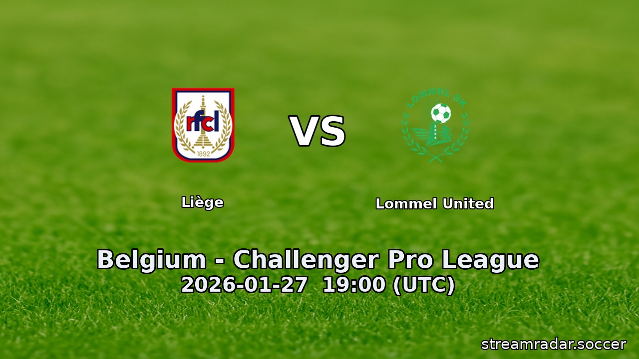 Liège vs Lommel United