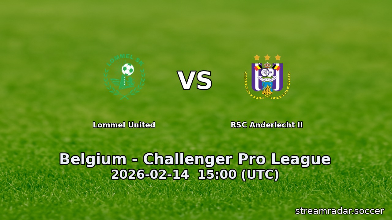 Lommel United vs RSC Anderlecht II