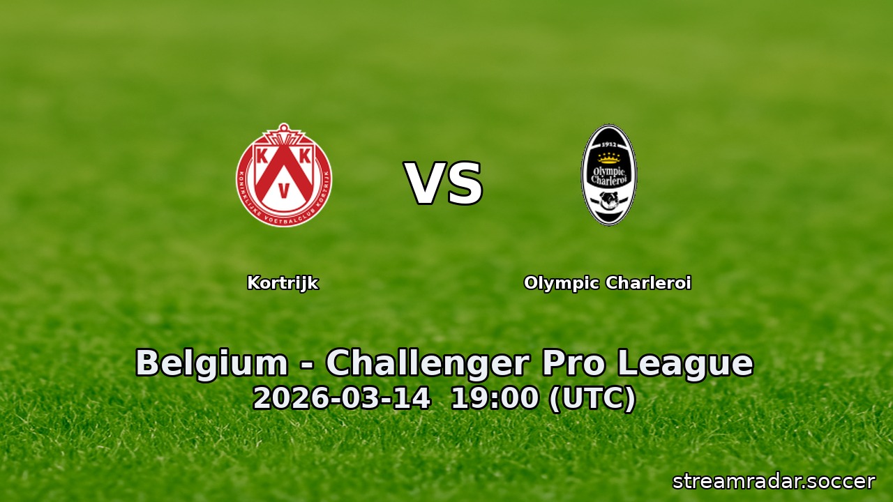 Kortrijk vs Olympic Charleroi