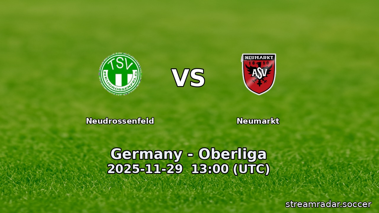 Neudrossenfeld vs Neumarkt
