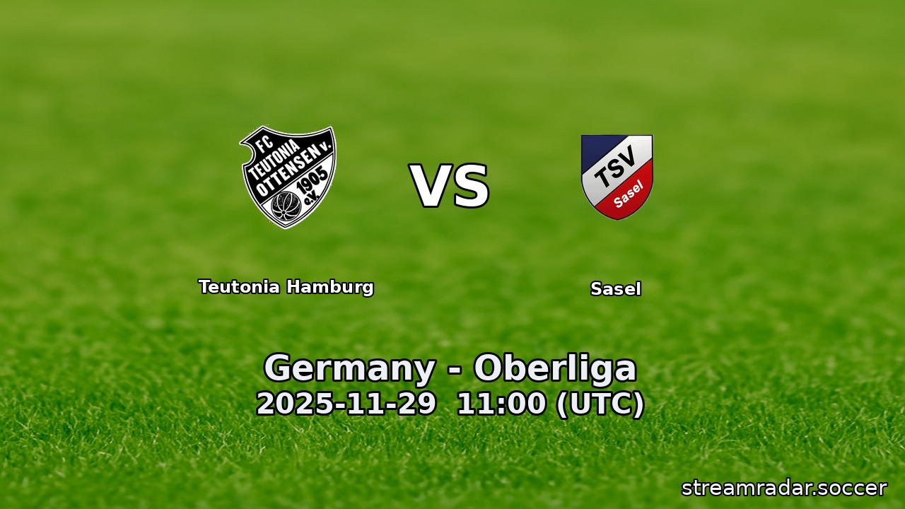 Teutonia Hamburg vs Sasel