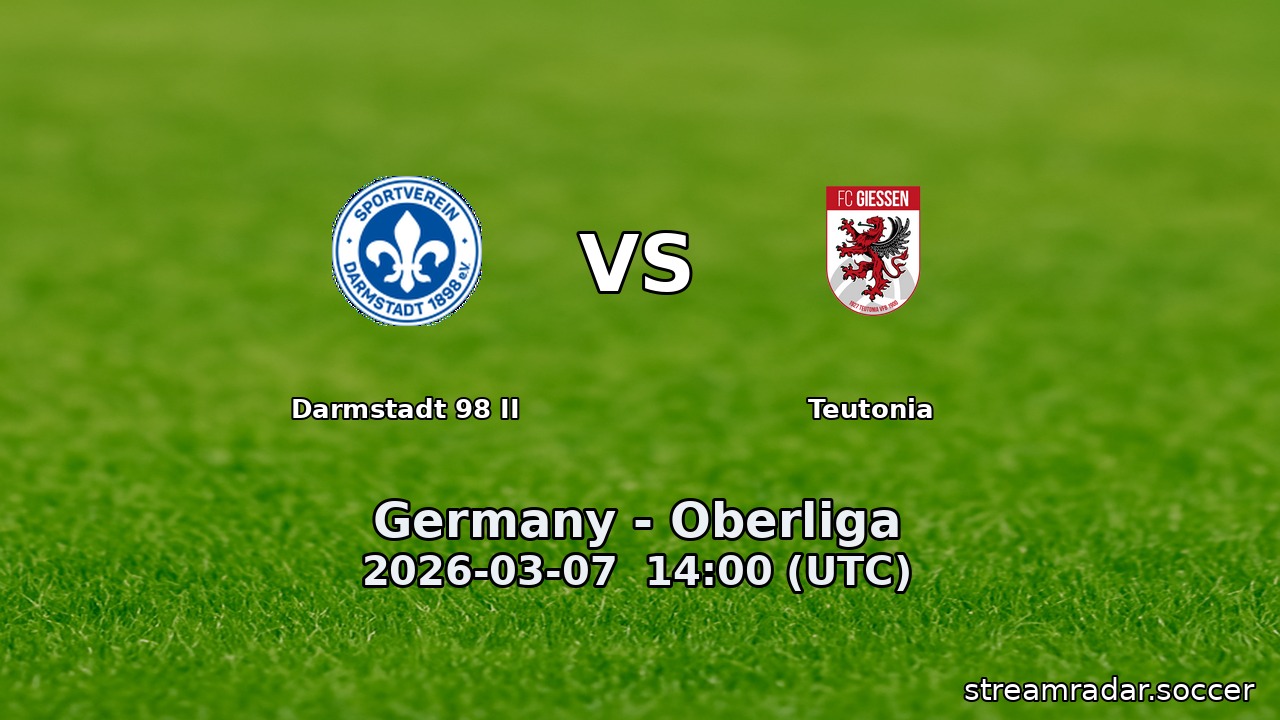 Darmstadt 98 II vs Teutonia