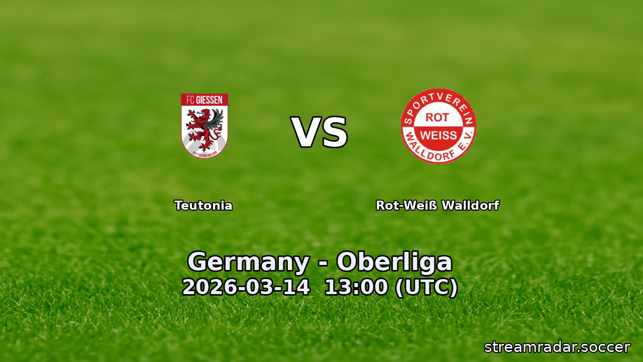 Teutonia vs Rot-Weiß Walldorf