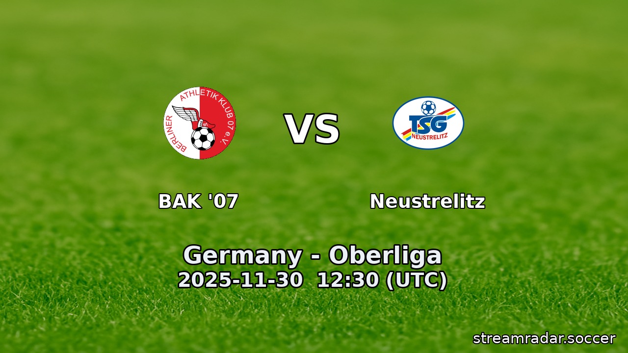 BAK '07 vs Neustrelitz