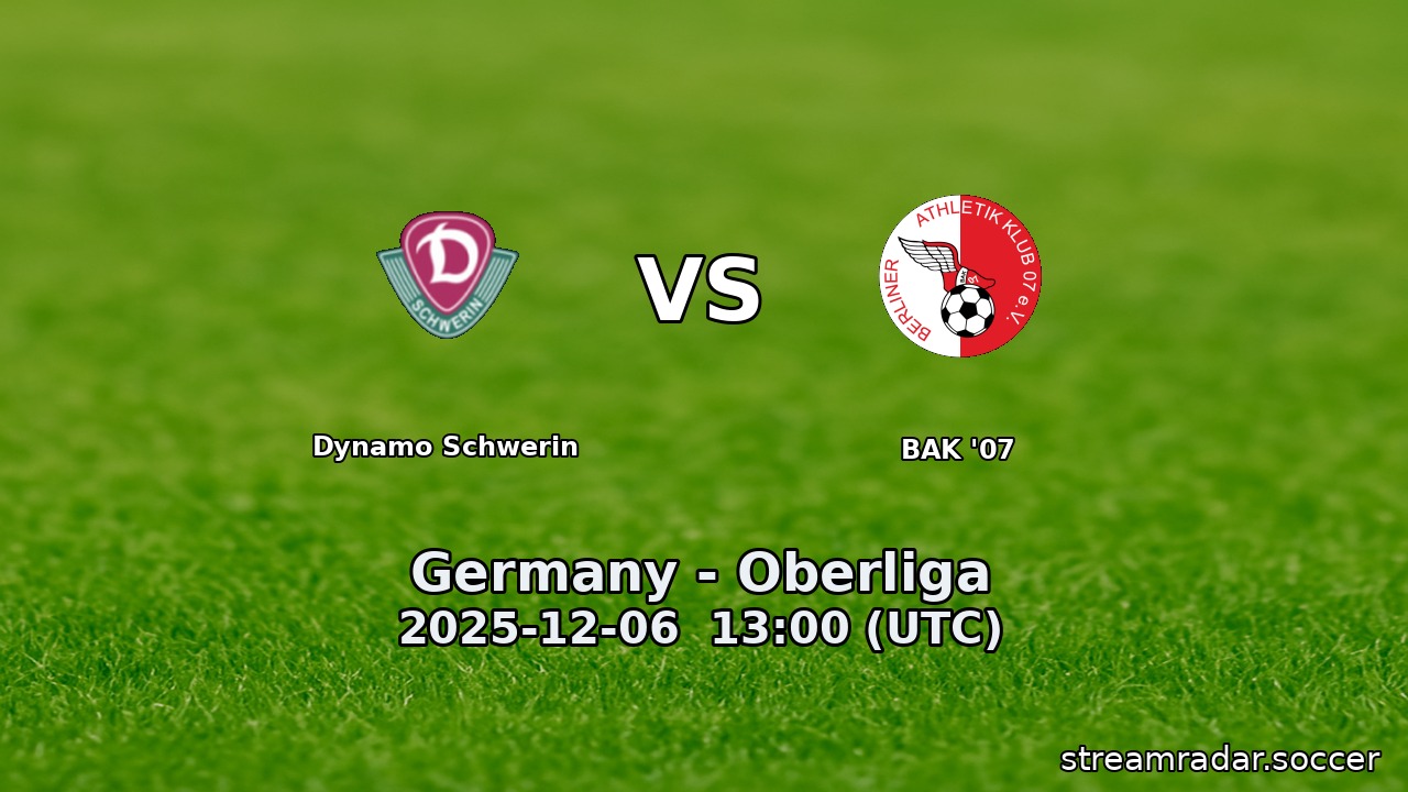 Dynamo Schwerin vs BAK '07