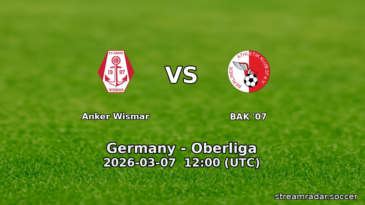 Anker Wismar vs BAK '07