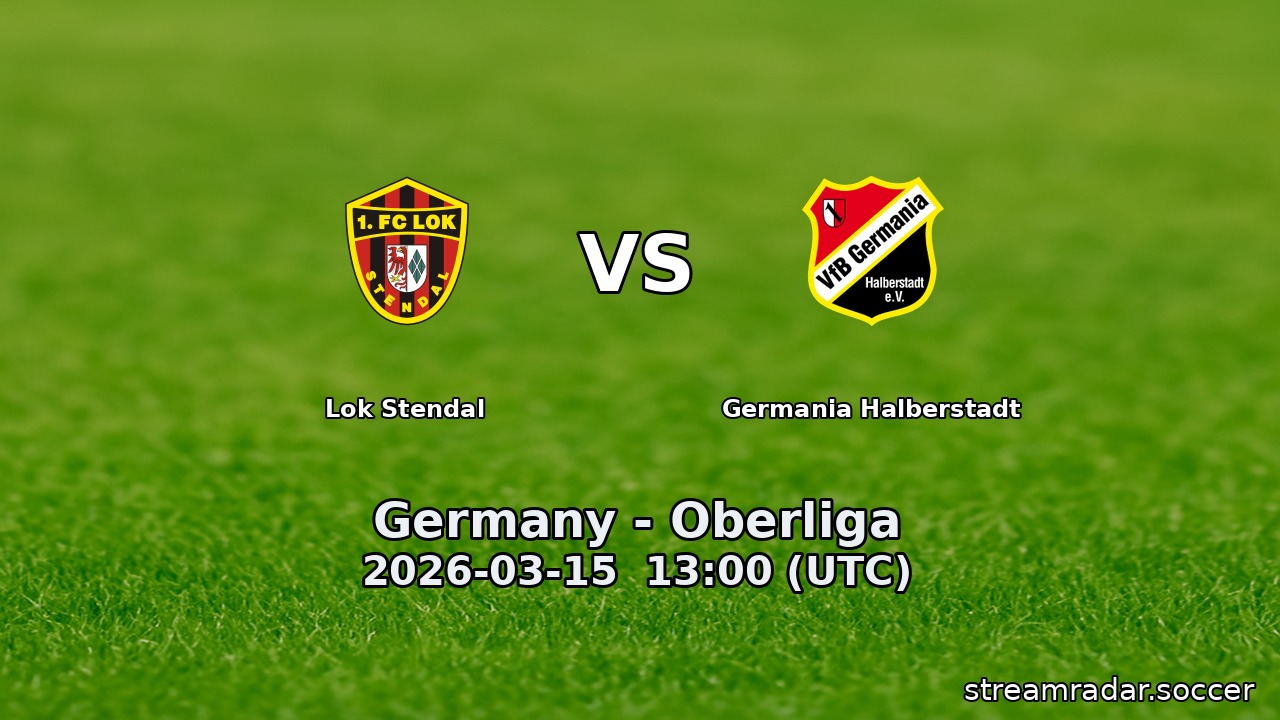 Lok Stendal vs Germania Halberstadt