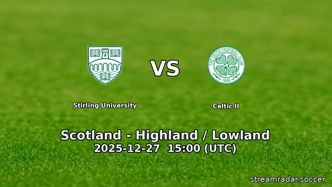Stirling University vs Celtic II