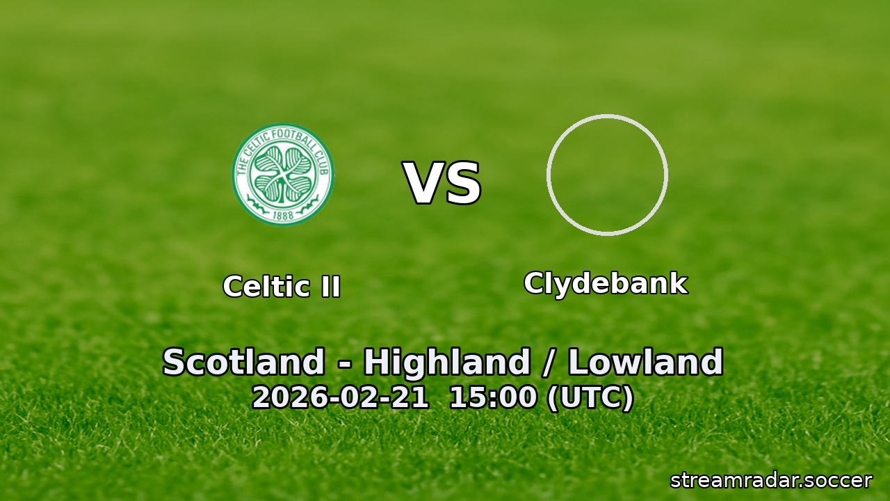 Celtic II vs Clydebank