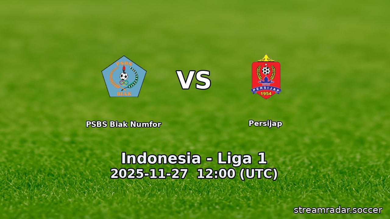 PSBS Biak Numfor vs Persijap