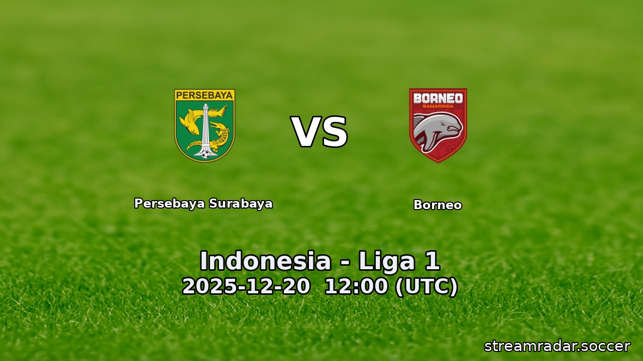 Persebaya Surabaya vs Borneo