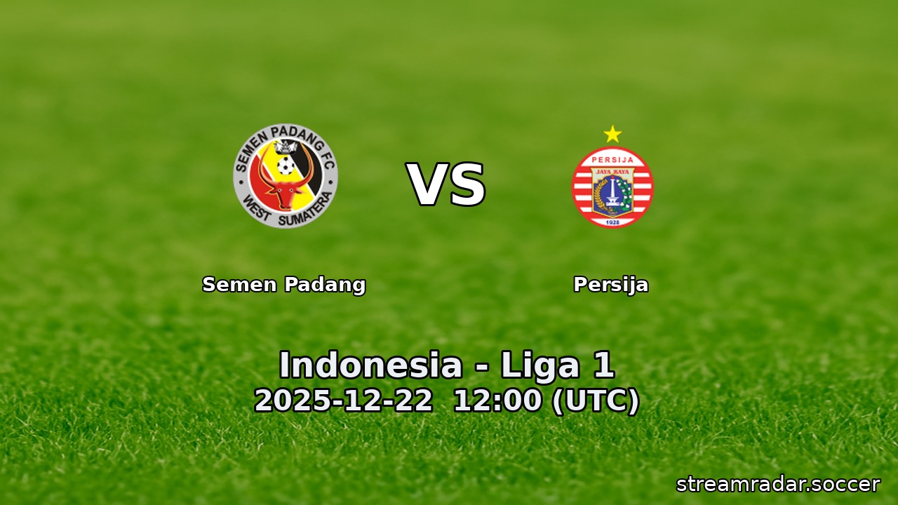 Semen Padang vs Persija