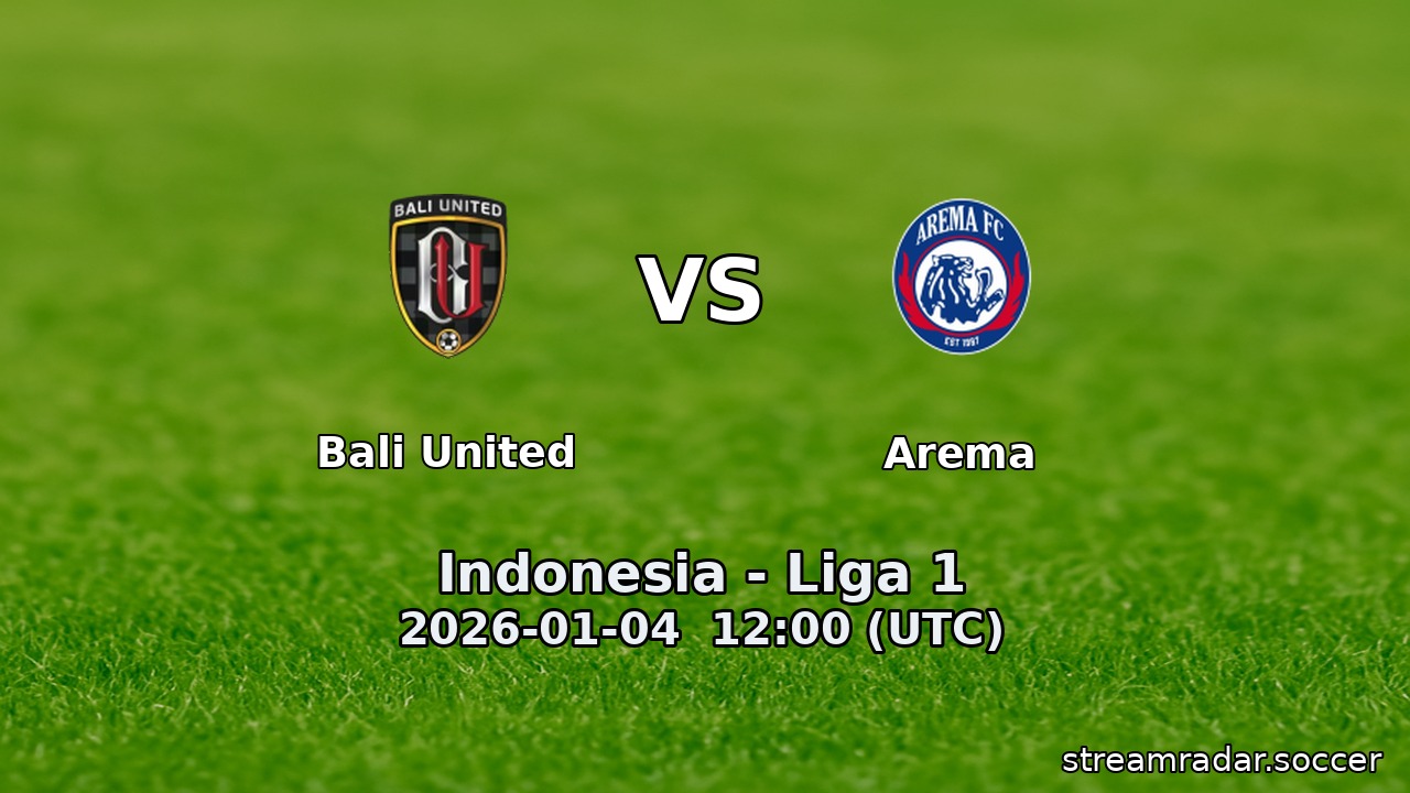 Bali United vs Arema
