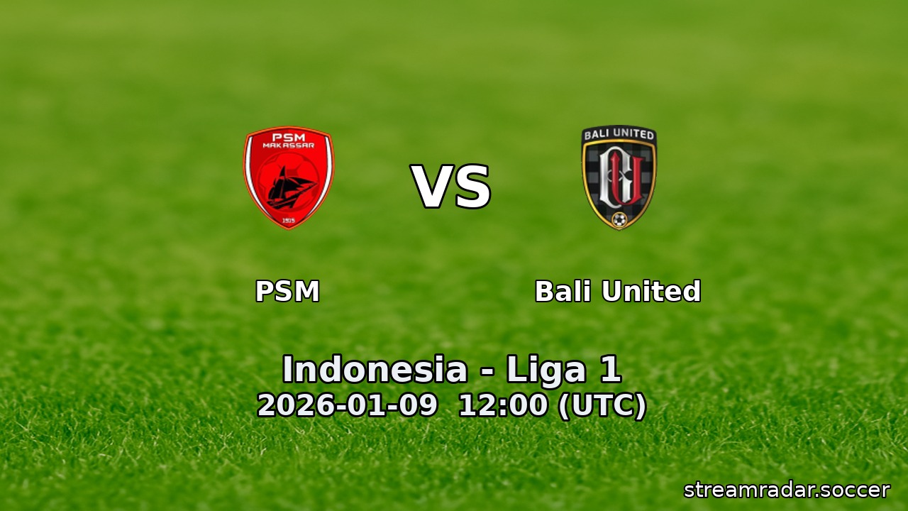 PSM vs Bali United
