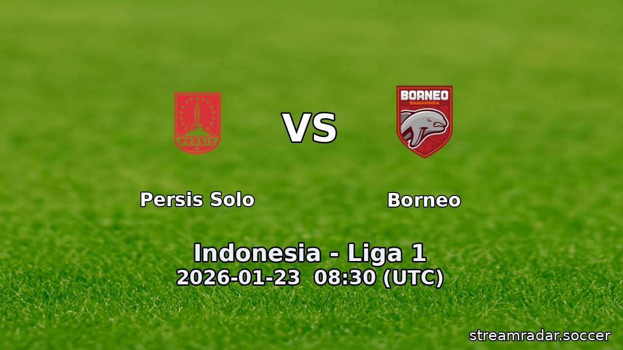 Persis Solo vs Borneo