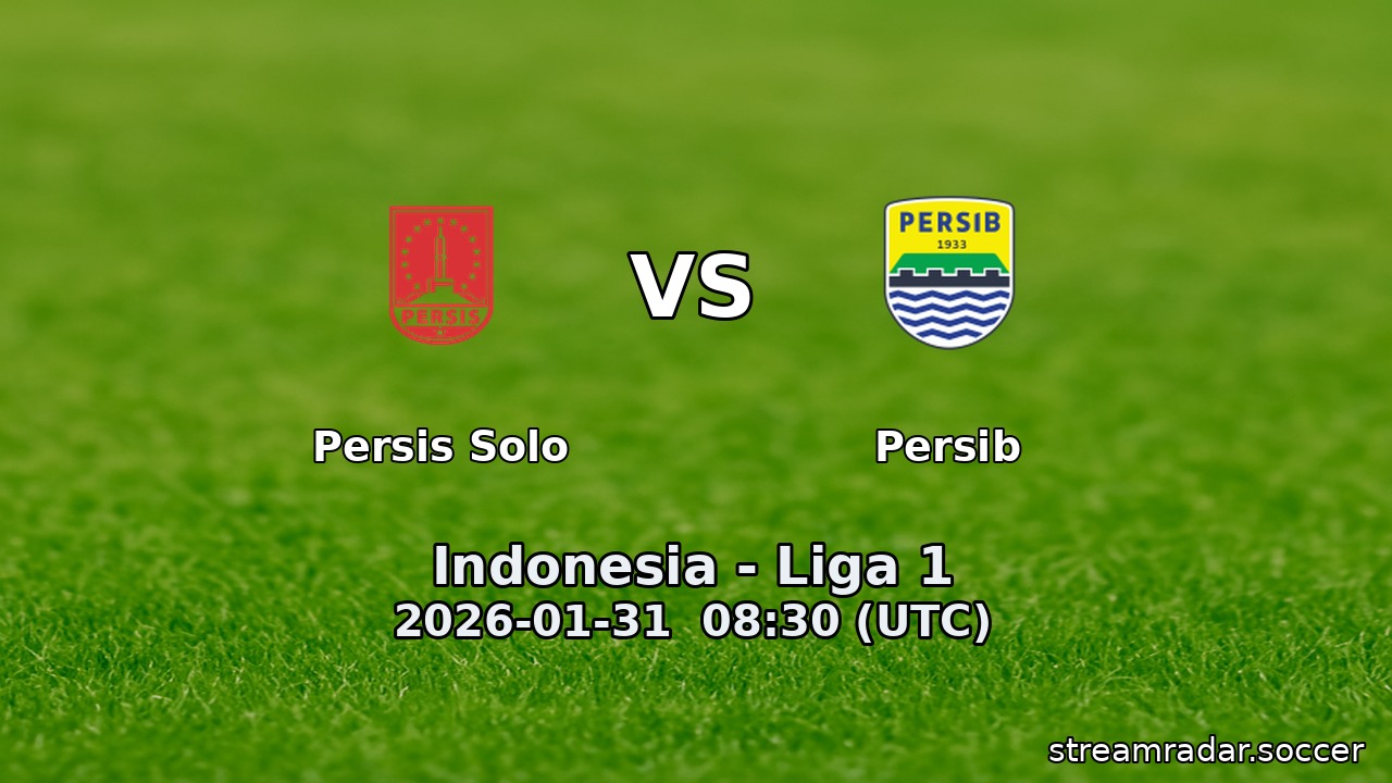 Persis Solo vs Persib