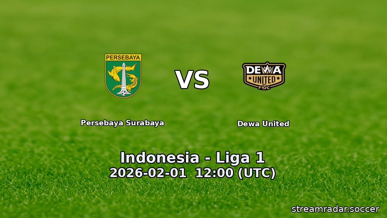 Persebaya Surabaya vs Dewa United