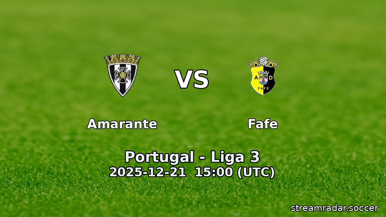 Amarante vs Fafe