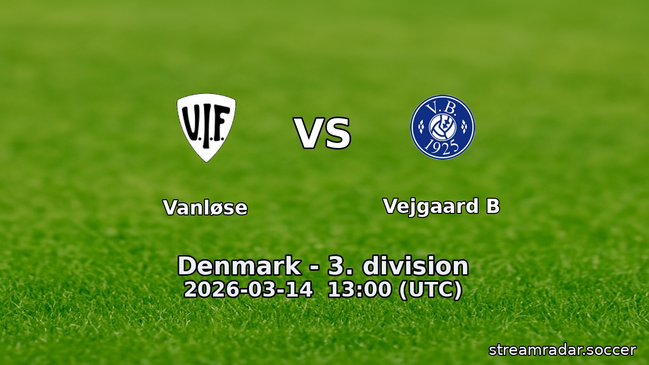 Vanløse vs Vejgaard B
