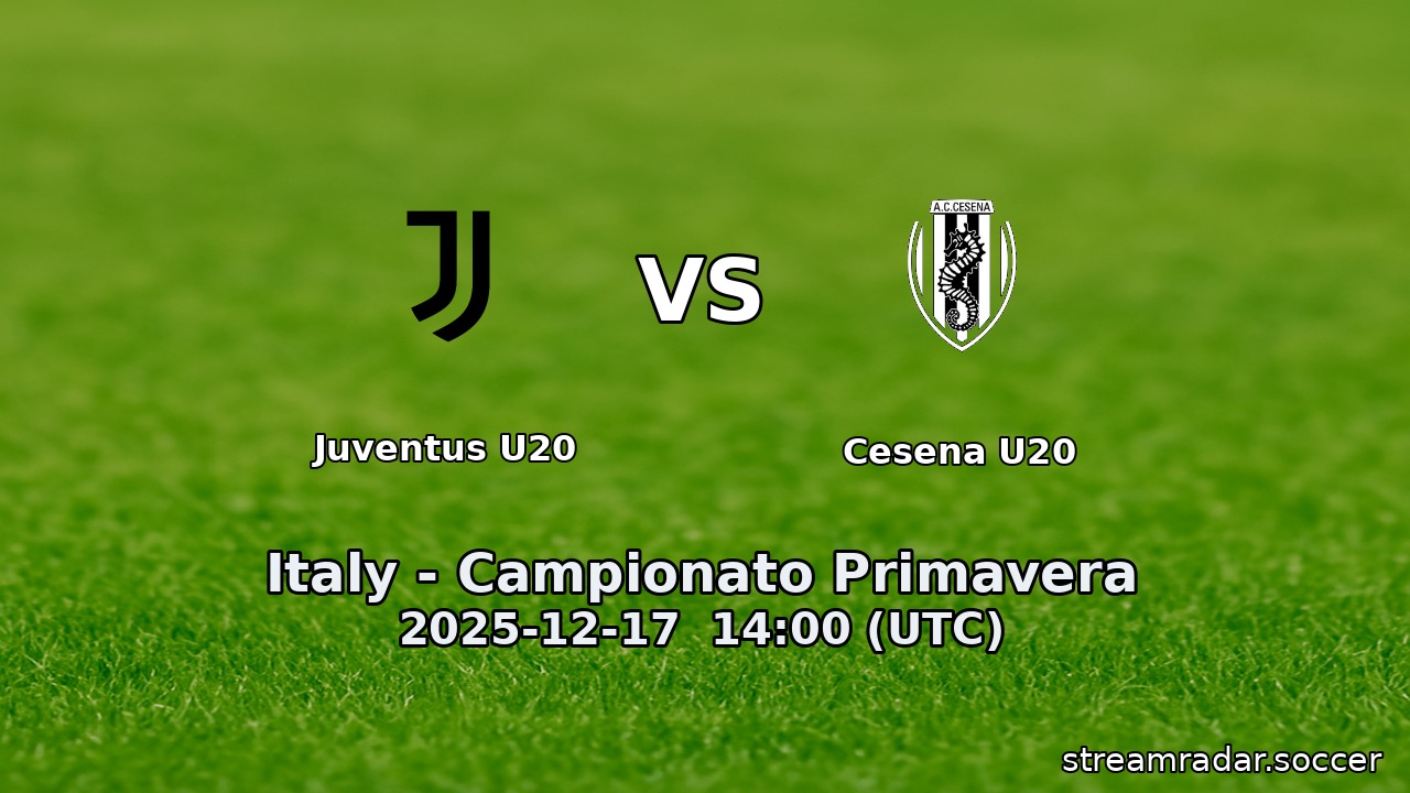 Juventus U20 vs Cesena U20