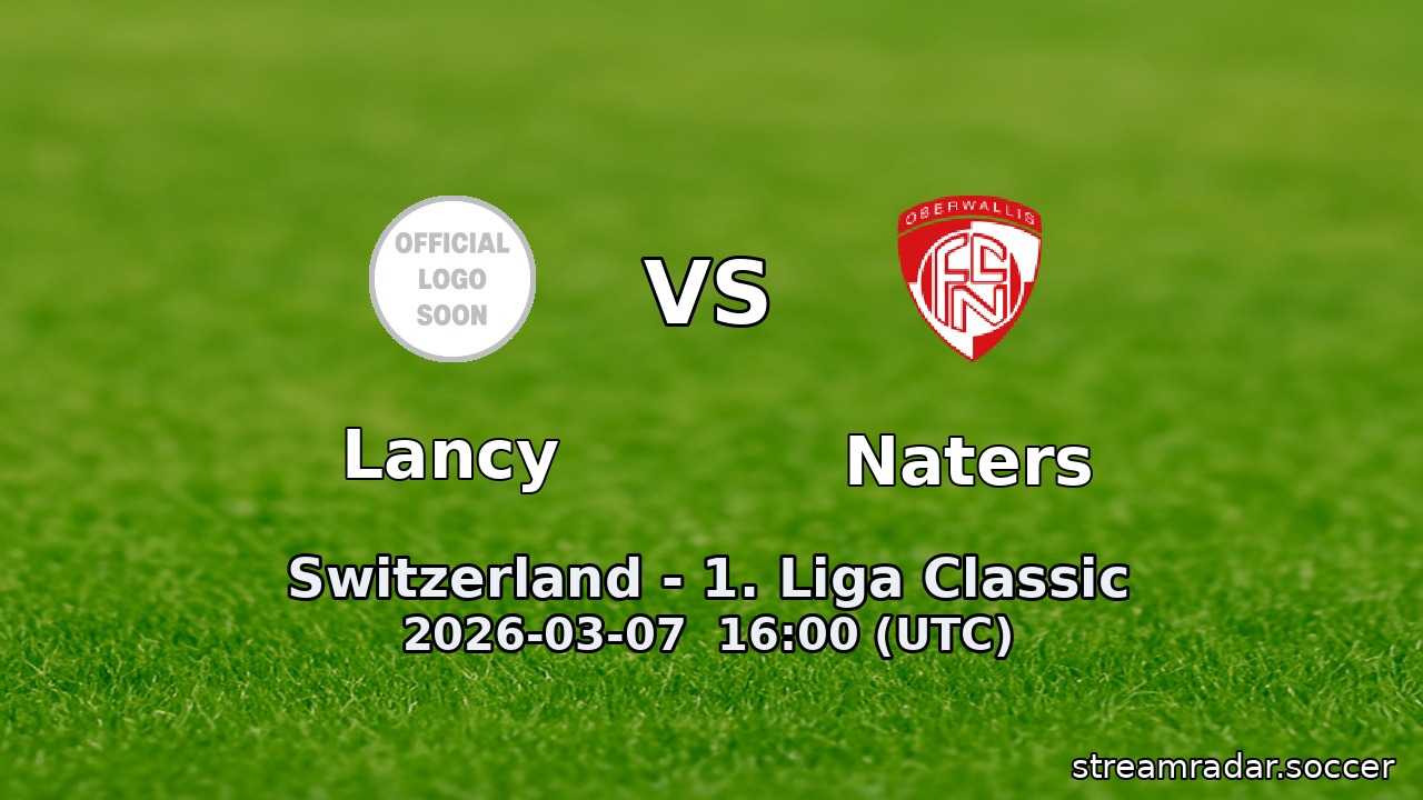 Lancy vs Naters