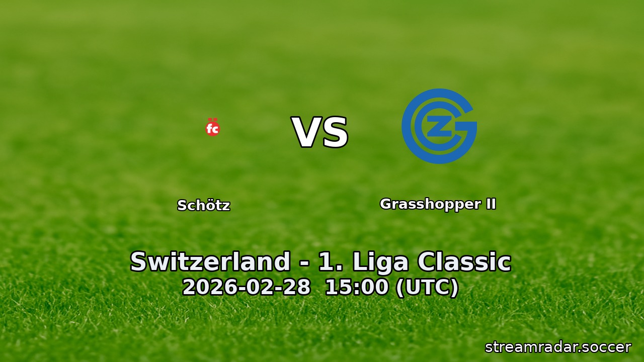 Schötz vs Grasshopper II