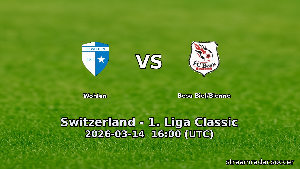 Wohlen vs Besa Biel/Bienne