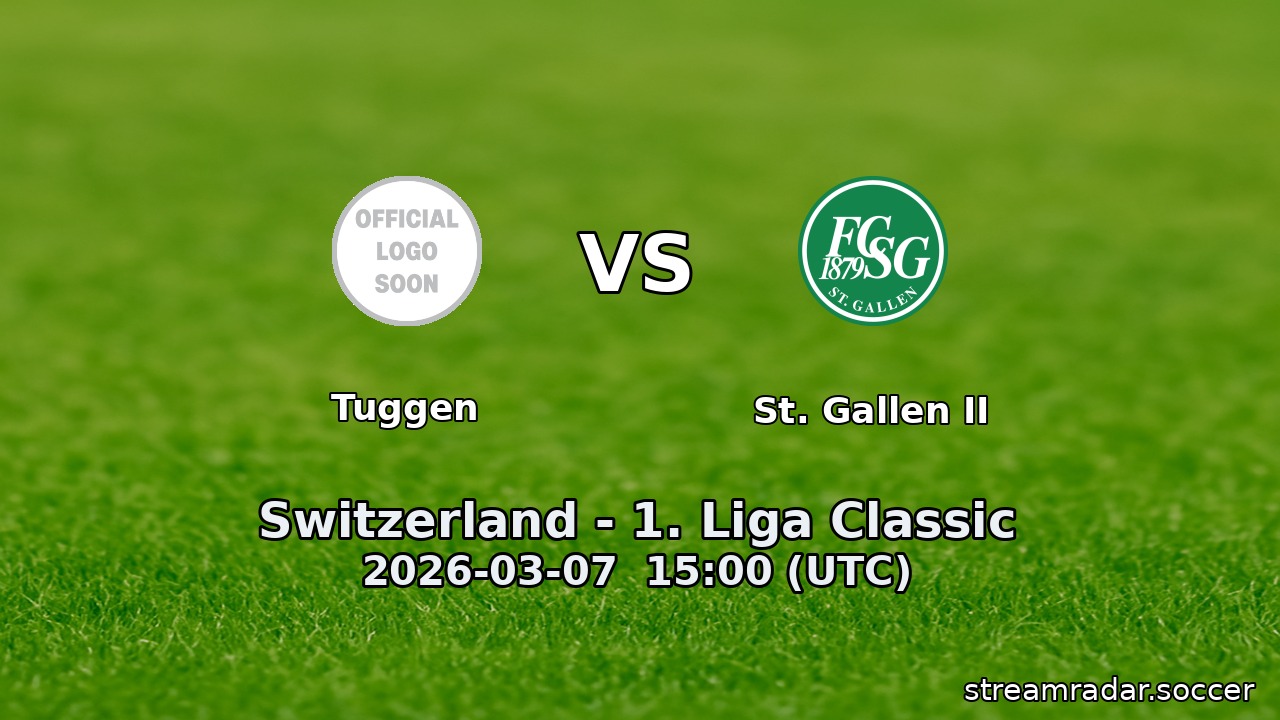 Tuggen vs St. Gallen II