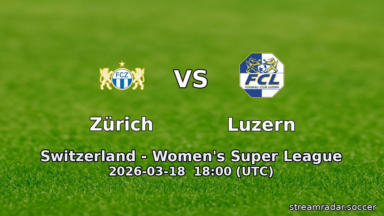 Zürich vs Luzern
