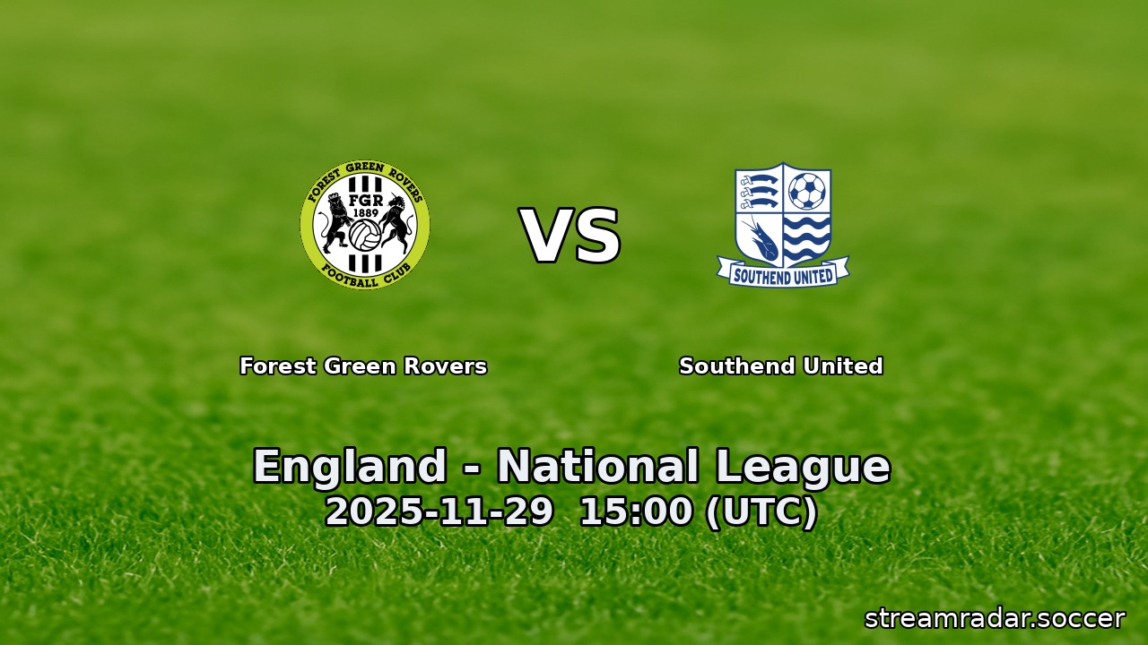 Forest Green Rovers vs Southend United