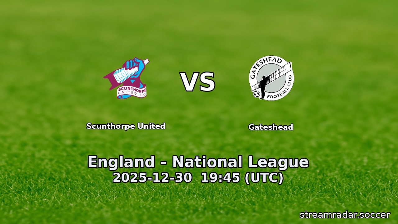 Scunthorpe United vs Gateshead