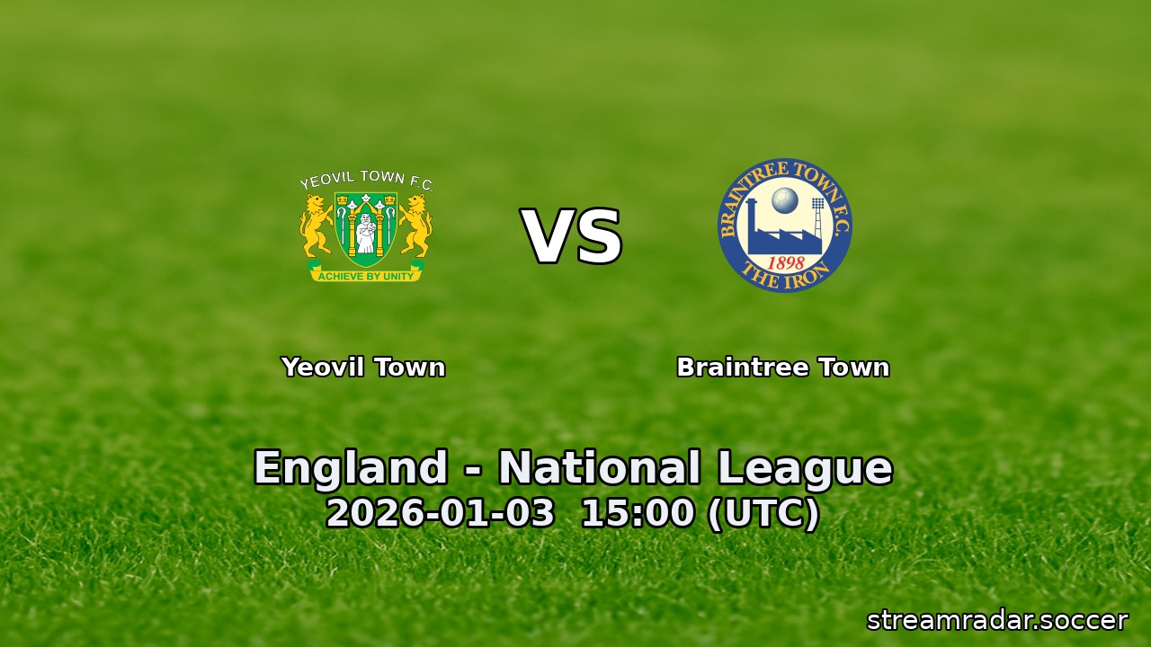 Yeovil Town vs Braintree Town